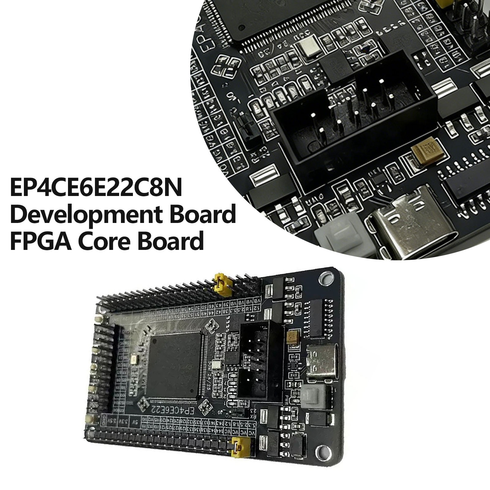 System Board FPGA Core Board Altera CycloneIV EP4CE6E22C8N Development Board ftm